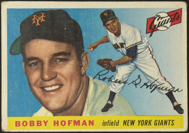 1955 Topps Bobby Hofman #17 New York Giants Fair — Example B front of card