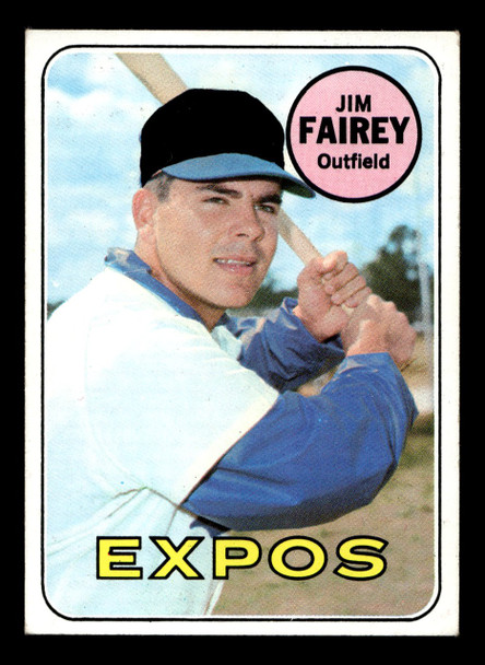 1969 Topps Jim Fairey #117 Montreal Expos VG-EX front of card
