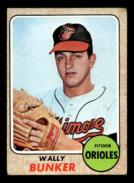 1968 Topps Wally Bunker #489 Baltimore Orioles VG-EX front of card
