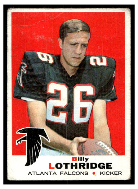 1969 Topps Football Billy Lothridge #137 Poor front of card