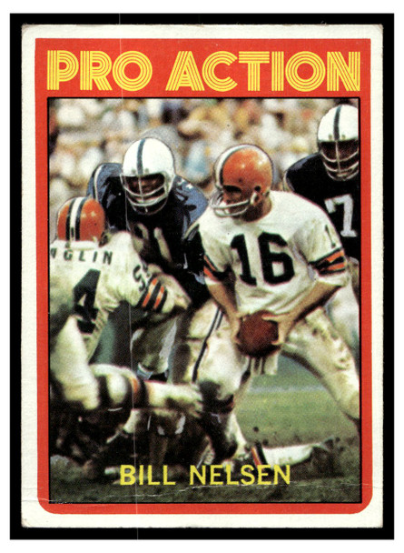 1972 Topps Football Bill Nelsen #130 Pro Action Low Grade — Example B front of card
