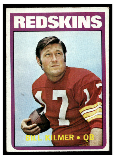 1972 Topps Bill Kilmer #18 Low Grade front of card