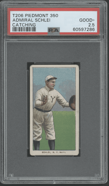 1910 T206 Admiral Schlei Catching Piedmont 350 PSA 2.5 front of card