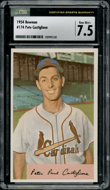 1954 Bowman Pete Castiglione #174 CSG 7.5 front of card