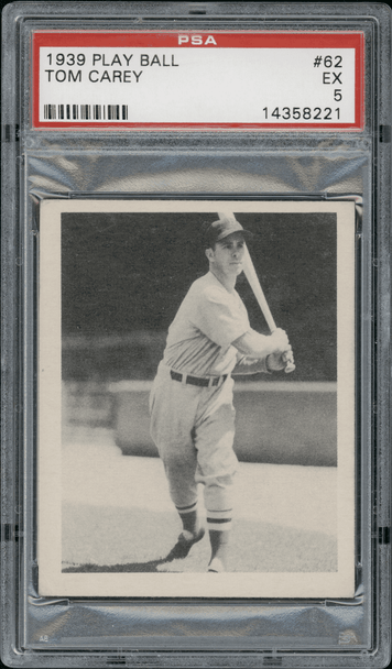 1939 Play Ball Tom Carey #62 PSA 5 front of card