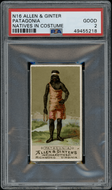 1886 N16 Allen & Ginter Patagonia Natives in Costume PSA 2 front of card