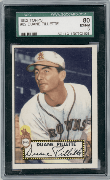 1952 Topps Duane Pillette #82 SGC 6 front of card