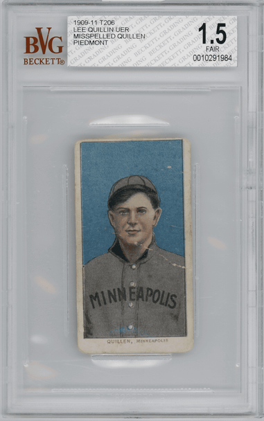 1910 T206 Lee Quillin printed Quillen Piedmont 350 Factory No. 25 BVG 1.5 front