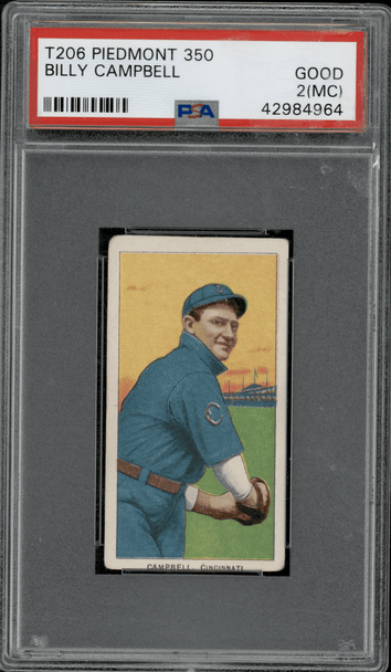 1910 T206 Billy Campbell Piedmont 350 PSA 2(MC) front of card
