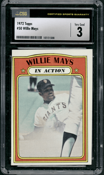 1972 Topps Willie Mays #50 CSG 3 front of card