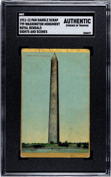 1911-12 T99 Washington Monument Pan Handle Scrap Royal Bengals SGC Authentic Evidence of Trimming front of card