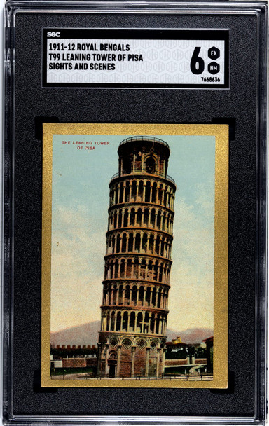 1911 T99 Leaning Tower of Pisa Royal Bengals Cigars Sights and Scenes SGC 6 front of card