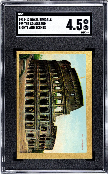 1911 T99 The Colosseum Royal Bengals Cigars Sights and Scenes SGC 4.5 front of card