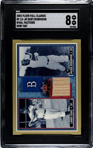 2002 Fleer Fall Classic Larry Doby & Jackie Robinson Doby Bat Relic #RF LD-JR Rival Factions SGC 8 front of card