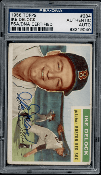 1956 Topps Ike Delock #284 PSA Authentic Auto front of card