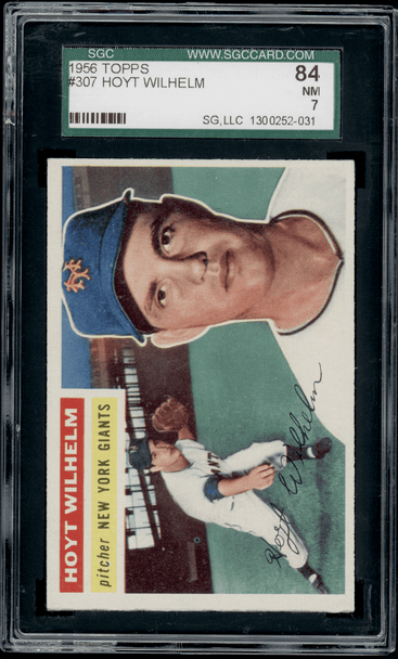 1956 Topps Hoyt Wilhelm #307 SGC 7 front of card