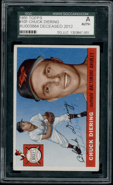 1955 Topps Chuck Diering #105 SGC Authentic Auto front of card