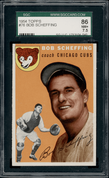 1954 Topps Bob Scheffing #76 SGC 7.5 front of card