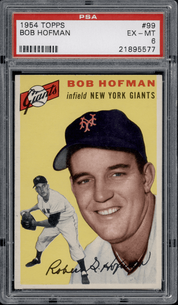 1954 Topps Bobby Hofman #99 PSA 6 front of card