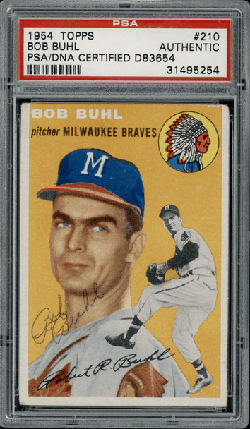 1954 Topps Bob Buhl #210 PSA Authentic Auto front of card