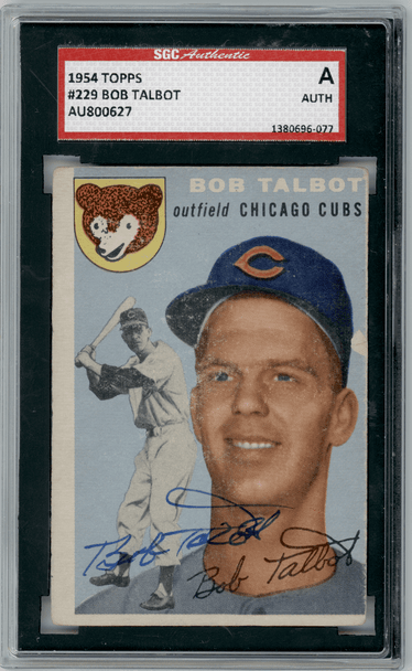 1954 Topps Bob Talbot #229 SGC Authentic Auto front of card