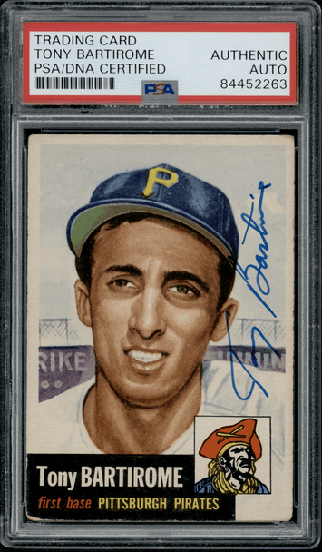 1953 Topps Tony Bartirome #71 PSA Authentic Auto front of card