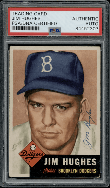 1953 Topps Jim Hughes #216 PSA Authentic Auto front of card