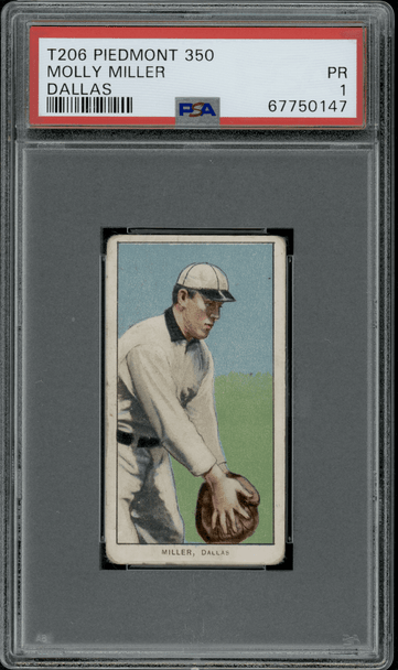 1910 T206 Molly Miller Piedmont 350 PSA 1 front of card