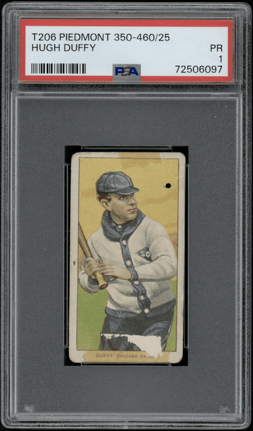 1910 T206 Hugh Duffy Piedmont 350-460 PSA 1 front of card