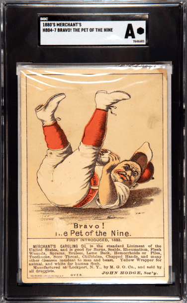 1880s H804-7 Merchant's Gargling Oil Bravo! The Pet of the Nine SGC Authentic front of card
