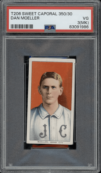 1910 T206 Dan Moeller Sweet Caporal 350 PSA 3(MK) front of card