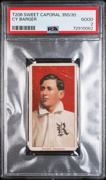 1910 T206 Cy Barger Sweet Caporal 350 PSA 2 front of card