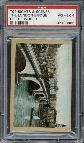 1911-12 T99 The London Bridge Royal Bengals Cigars Sights and Scenes PSA 4 front of card