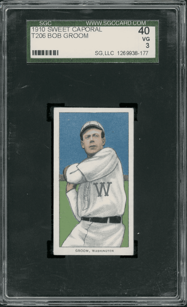 1910 T206 Bob Groom Sweet Caporal 350 SGC 3 front of card