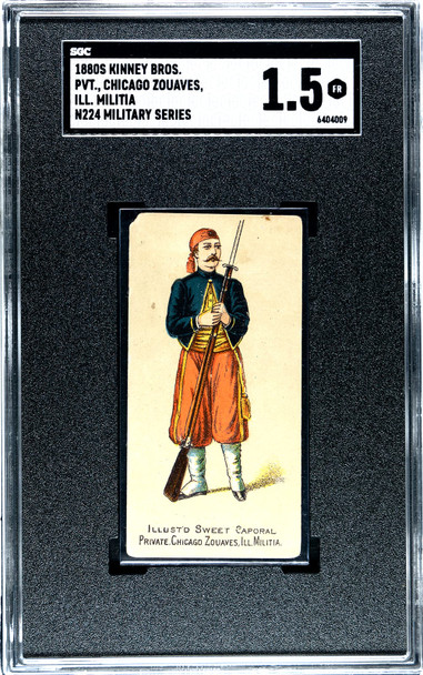 1880s N224 Kinney Bros Private of Chicago Zouaves Ill Military Series SGC 1.5 front of card