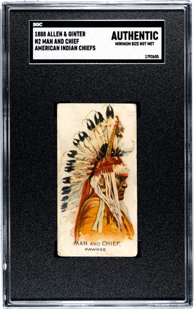 1888 N2 Allen & Ginter Man And American Indian Chiefs SGC Authentic front of card