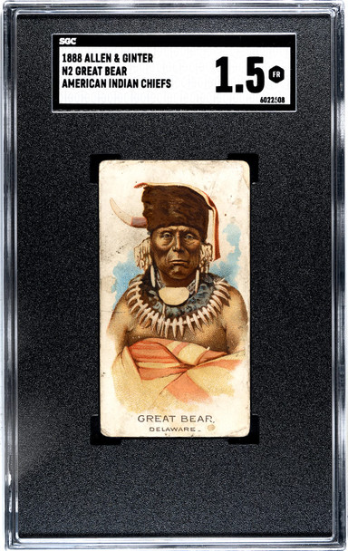 1888 N2 Allen & Ginter Great Bear American Indian Chiefs SGC 1.5 front of card