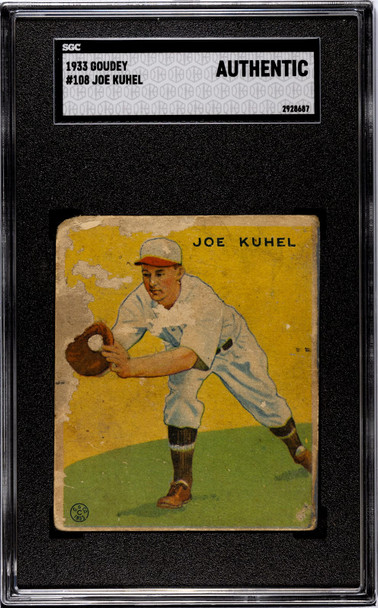 1933 Goudey Big League Chewing Gum Joe Kuhel #108 SGC A front of card