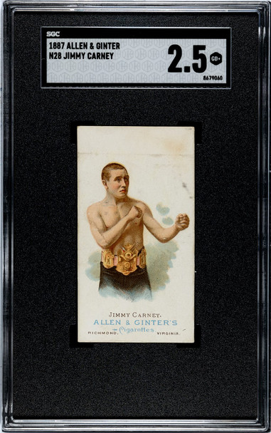 1887 N28 Allen & Ginter Jimmy Carney The World's Champions SGC 2.5 front of card