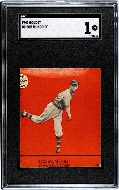 1941 Goudey Bob Muncrief #8 SGC 1 front of card