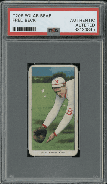 1909-11 T206 Fred Beck Polar Bear PSA Authentic Altered front of card 1909-11 T206 Fred Beck Polar Bear PSA Authentic Altered front of card