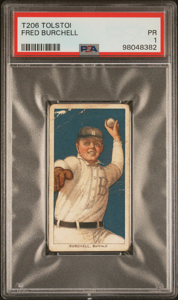 1910 T206 Fred Burchell Tolstoi PSA 1 front of card