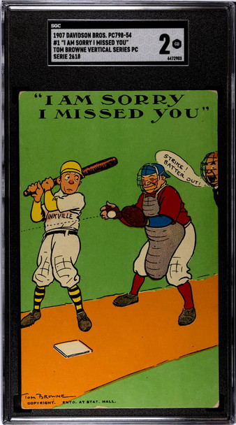1907 David Bros. PC798-54 I Am Sorry I Missed You #1 SGC 2 front of card