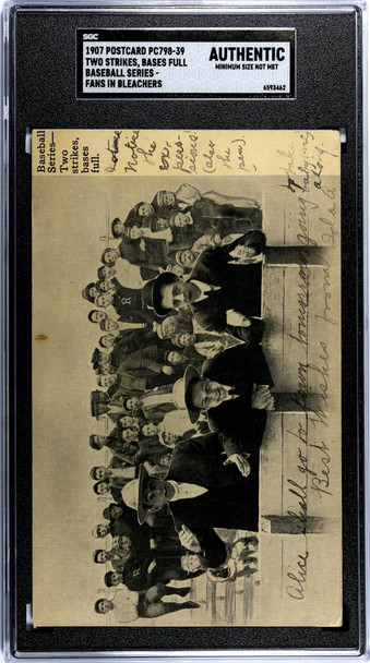 1907 PC798-39 Two Strikes, Basees Full SGC Authentic front of card