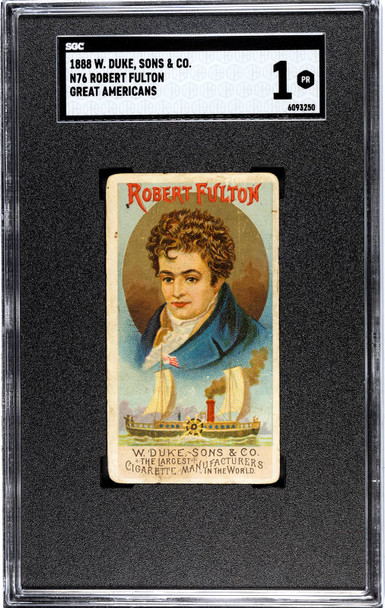 1888 W. Duke Sons & Co. Robert Fulton Backstamp Great Americans SGC 1 front of card