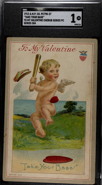 1913 A.M.P. Co. PC798-37 Take Your Base To My Valentine Cherub Series SGC 1 front of card
