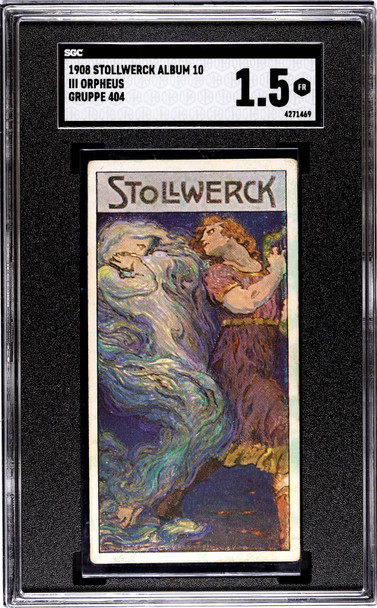 1908 Stollwerck Album 10 Orpheus #3 Gruppe 404 SGC 1.5 front of card