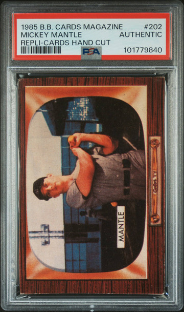 1985 Baseball Cards Magazine Mickey Mantle #202 Repli-Cards PSA Authentic front of card