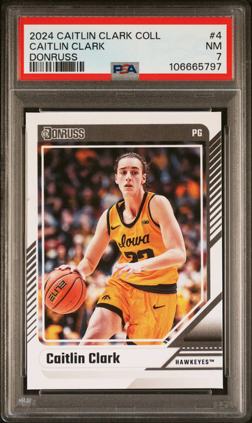 2024 Panini Caitlin Clark #4 Caitlin Clark Collection Donruss Iowa Hawkeyes RC PSA 7 front of card