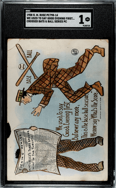 1908 H.M. Rose PC798-14 We Used to Say Good Evening First Crossed Bats & Ball Series SGC 1 front of card